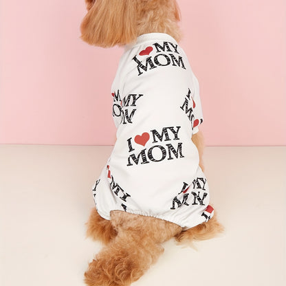 I Love My Mom" Print Pet Shirt for Dogs & Cats - Lightweight Summer Apparel, White with Black Lettering & Red Hearts, Soft Polyester Fabric, Perfect for Warm Weather